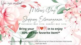 Mother's Day Shopping Extravaganza