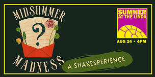 Will Kempe’s Players present Midsummer Madness.