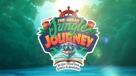 The Great Jungle Journey VBS- June 23-27