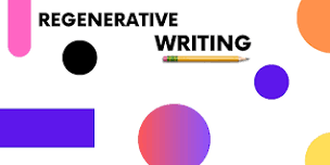 Regenerative Writing Circle