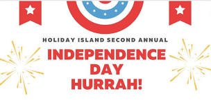  Holiday Island Independence Day Hurrah! 