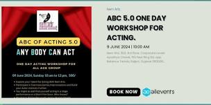 ABC of Acting 5.0