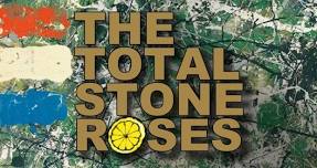 The Total Stone Roses