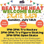 Welcome Back Skate Bash on Sunday, July 14th.