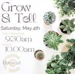 Grow & Tell Women’s Event