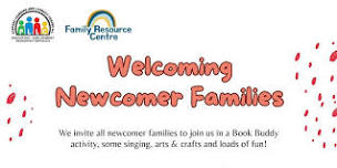 Welcoming Newcomer Families