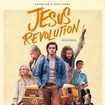 FREE showing of Jesus Revolution