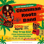 4/20 party with The Chanman Roots Band