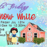 Fairytale Fridays Snow white camp for ages 3 to 8