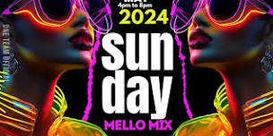 SUNDAY MELLO MIX