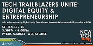 Tech Trailblazers Unite - Digital Equity & Entrepreneurship