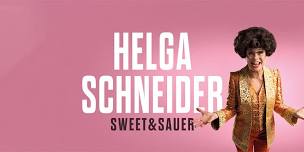 Helga Schneider - Sweet & Sauer