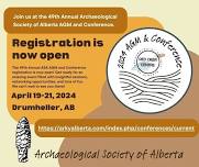 49th Annual Archaeological Society of Alberta AGM and Conference