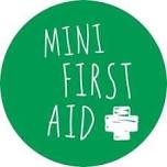 Mini First Aid - Baby & Child First Aid