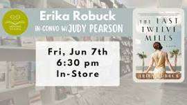 Erika Robuck in conversation with Judy Pearson w/ THE LAST TWELVE MILES