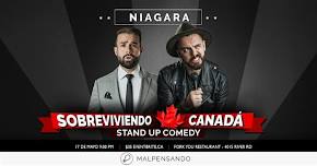 Sobreviviendo Canadá - Comedia en Español - Niagara