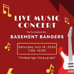 Live Music Featuring The Basement Bangers at Vinberige Vineyards