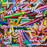 Mairel's Bookshop Presents Say it Colorfully: Reading from 