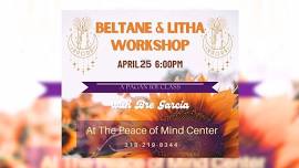 Beltane & Litha Workshop ~ A Wheel of the Year Series with Bre Garcia