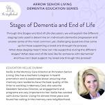 Education Series: Stages of Dementia and End of Life