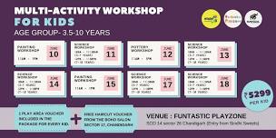 Multi-Activity Workshop for Kids 3.5 years to 10 years