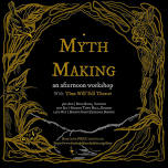 Myth Makers: Storytelling Workshop (Bourne)