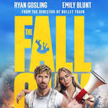 MOVIE: The Fall Guy (M) — The Arts Centre Cootamundra