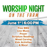 Worship Night On the Farm