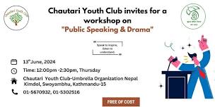 Public Speaking and Drama workshop