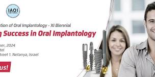 IAIO Israel Association of Oral Implantology - XI Biennial Symposium - Optimizing Success in Oral Implantology