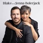 Blake & Jenna Bolerjack