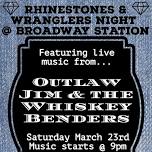 Rhinestones & Wranglers @ Broadway Station