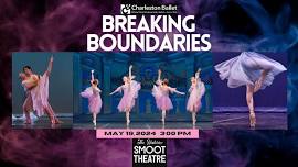 Charleston Ballet presents BREAKING BOUNDARIES