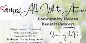 2024 All White Community Hero Benefit Concert