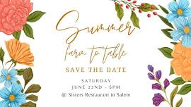 Summer Farm to Table Dinner