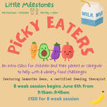 Picky Eaters 8 Week Session