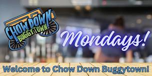 Chow Down Buggytown Mondays - Eventeny