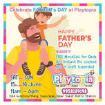 Playtopia-Fathers day celebration