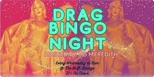 Drag Bingo at Drift Lounge with Ms Meredith