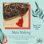 Mala Making Workshop