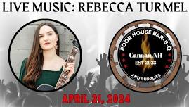 Live Music at Poor House Bar-b-q: Rebecca Turmel