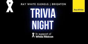 Ray White Glenelg Trivia Night Fundraiser for White Ribbon