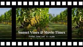 Sunset Vines & Movie Times