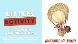 Littles Activity: Star Wars Training Camp