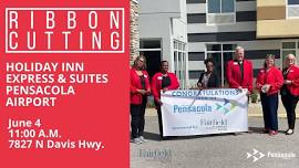 Ribbon Cutting: Holiday Inn Express & Suites Pensacola Airport North – I-10