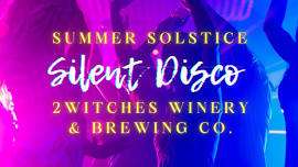 Summer Solstice: Silent Disco