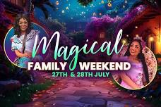 Magical Family Weekend