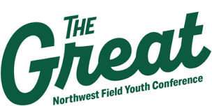 THE GREAT NORTHWEST FIELD YOUTH CONFERENCE 2024