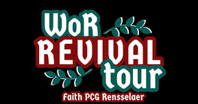 Revival Tour: Faith PCG Rensselaer School of Ministry