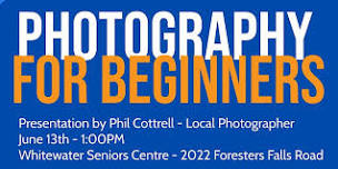 PHOTOGRAPHY FOR BEGINNERS